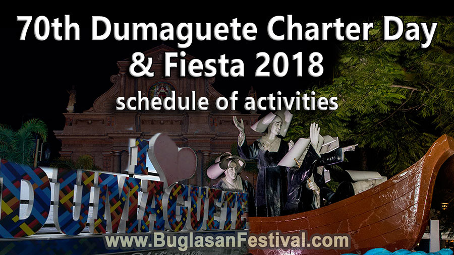 70th Dumaguete Charter Day and Fiesta 2018